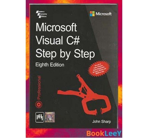 Microsoft Visual C# Step By Step By John Sharp